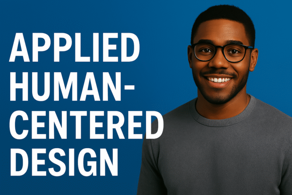 Applied Human Centered Product Design and Development